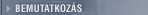 bemutatkoz�s