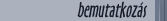 bemutatkoz�s